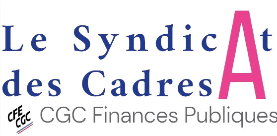 CGC Finances Publiques – Le Syndicat des Cadres A
